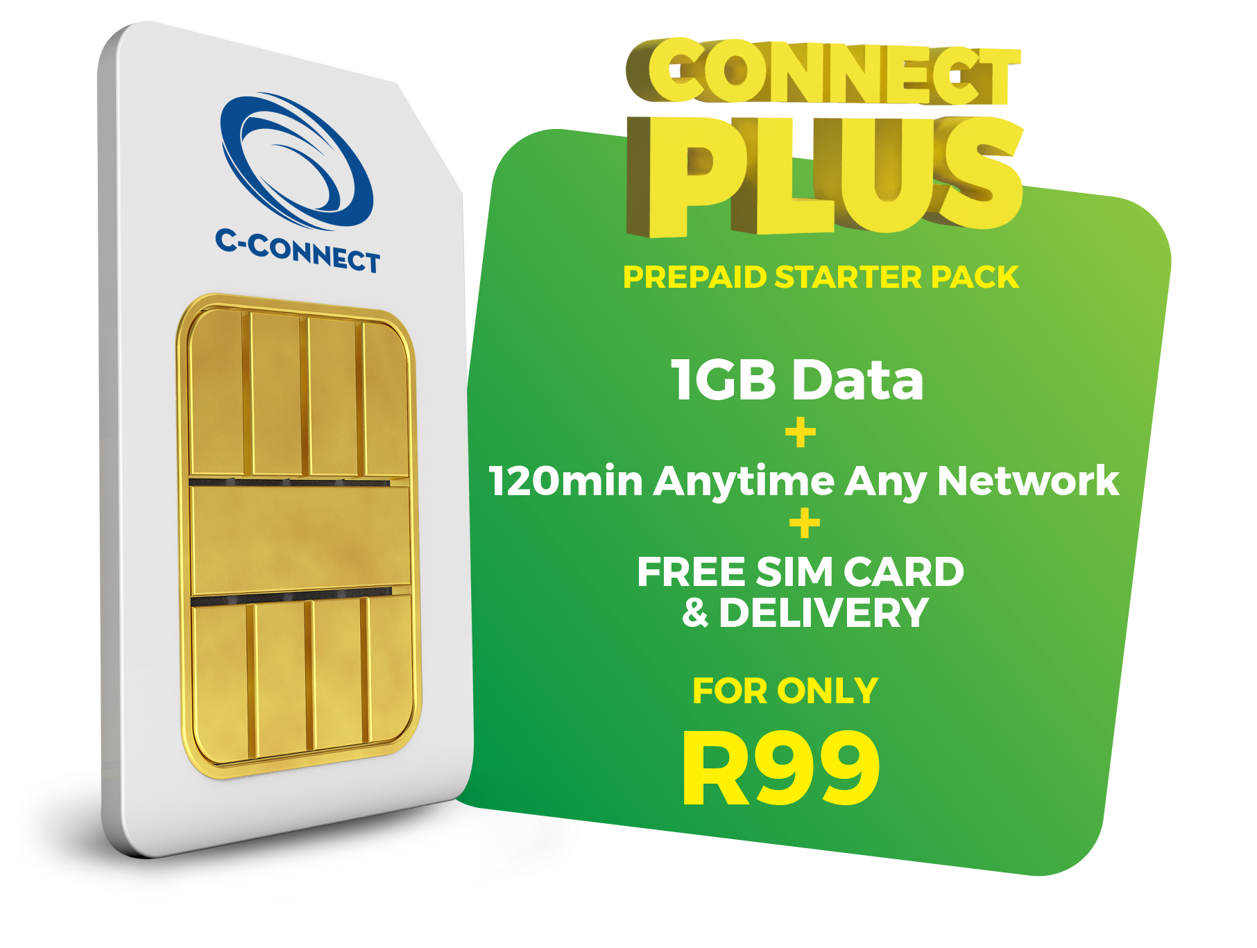 CONNECT Plus - SIM + 1GB Data + 120 Min Airtime