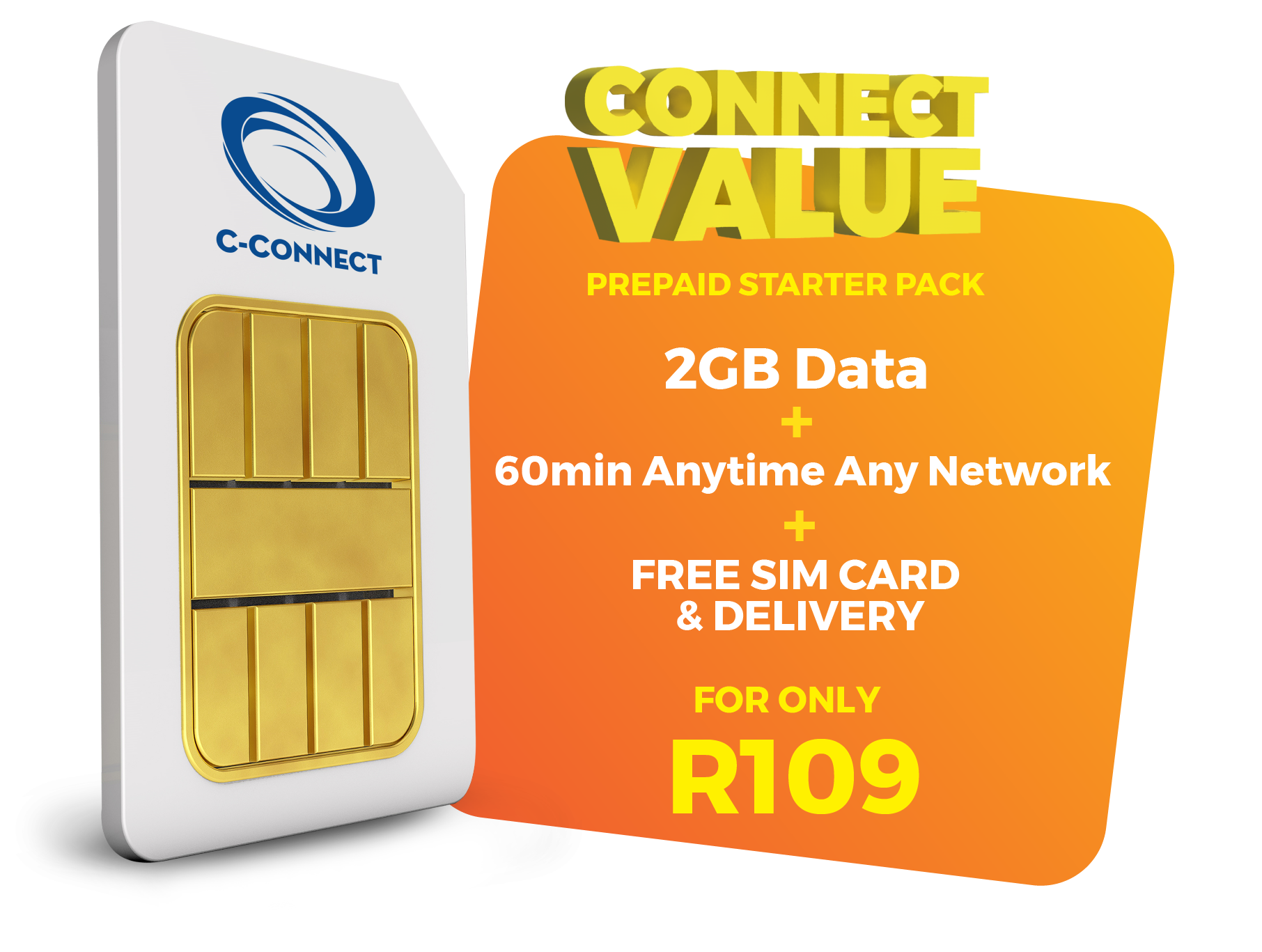 CONNECT Value - SIM + 2GB Data + 60 Min Airtime